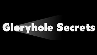Gloryhole Secrets