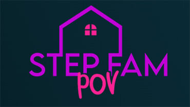 StepFam Pov