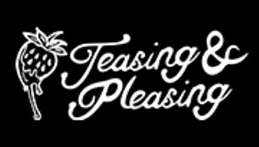 Teasing And Pleasing